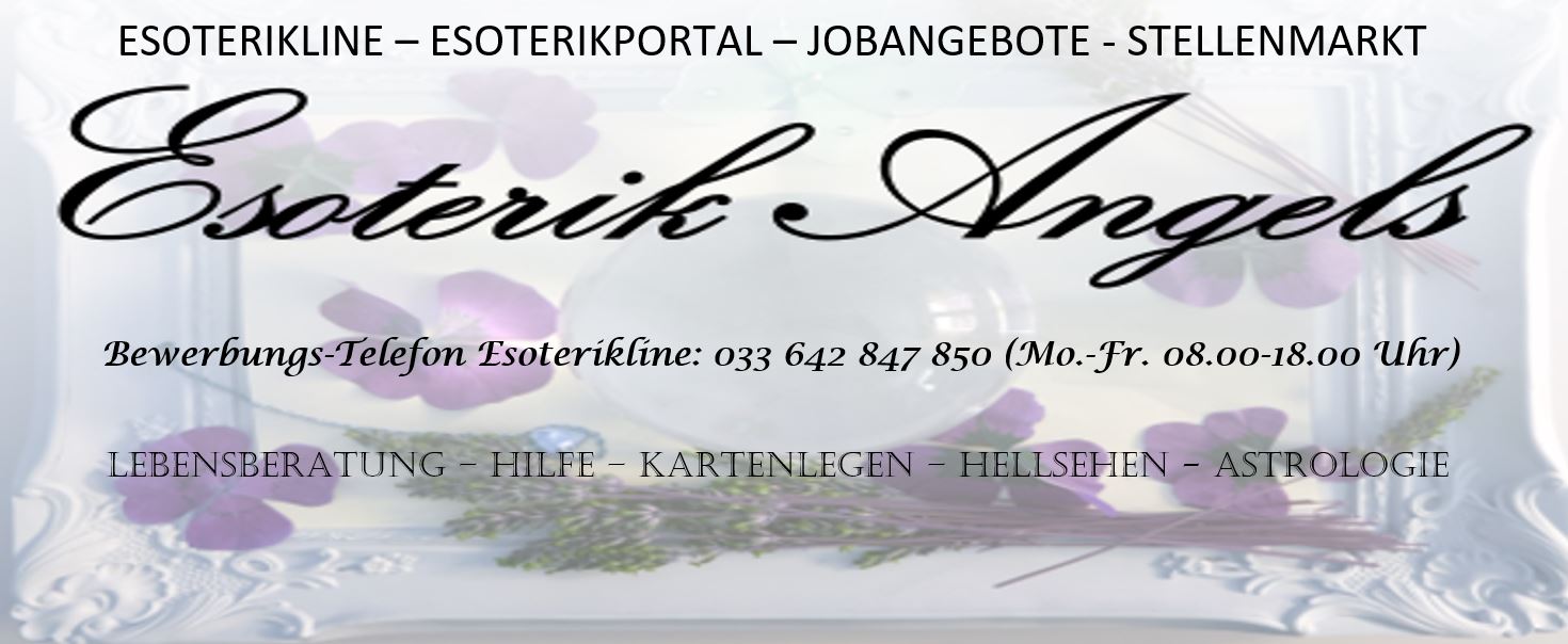 Kartenlegen Job Jobangebote Hellsehen Astrologie Esoterikline Astroline Esoterikportal Berater werden Astroberater Lebensberater Stellenangebot Esoterik Jobbörse Esoterik Esoterik Arbeit Kartenlegen Job 